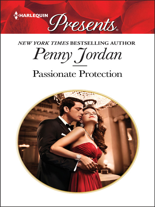Title details for Passionate Protection by Penny Jordan - Available
